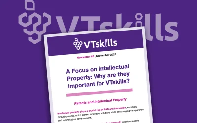 VTskills newsletter #8. A Focus on Intellectual Property: Why are they important for VTskills